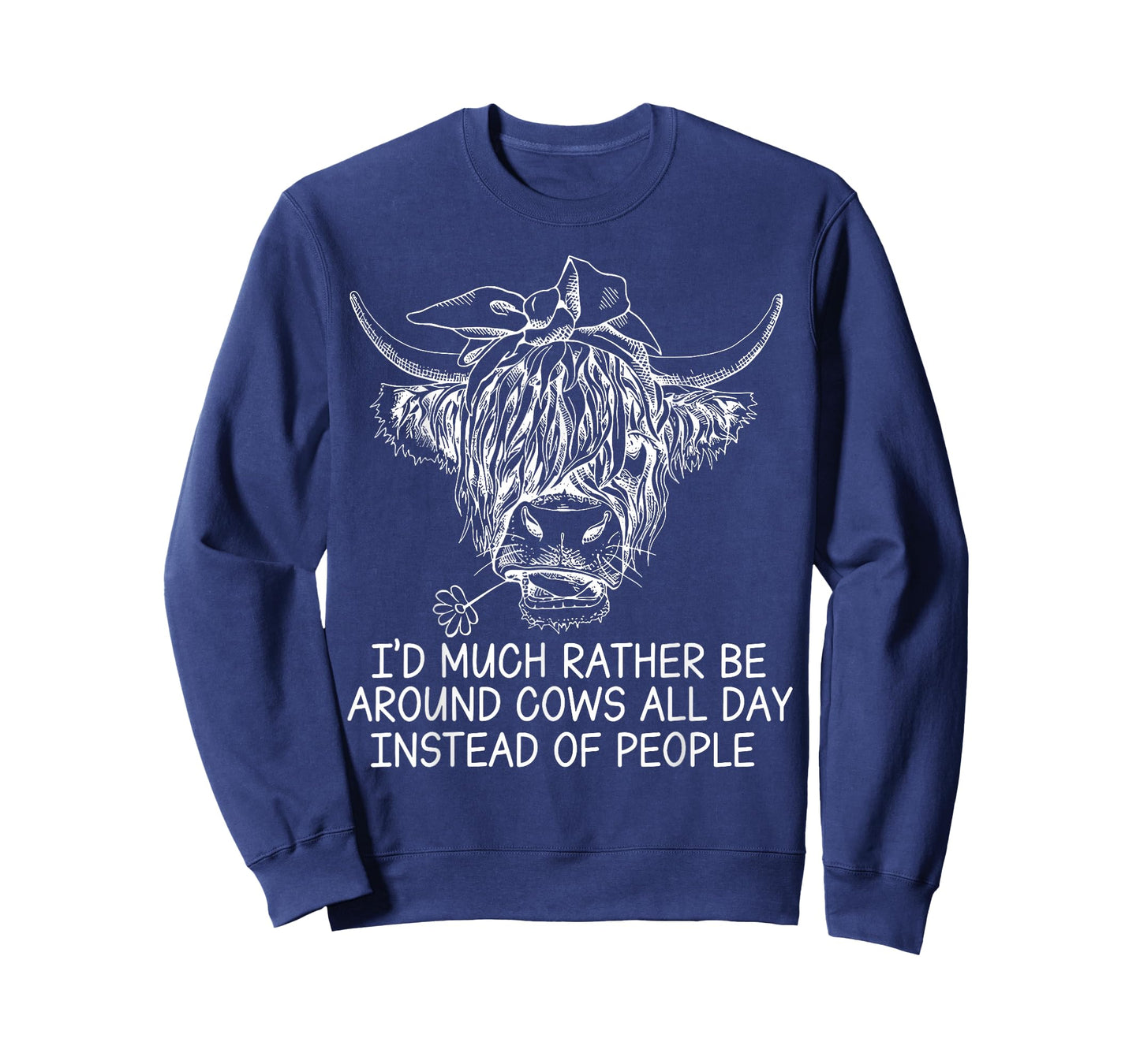 I'd Much Rather Be Around Cows All Day Instead Of People T-Shirt