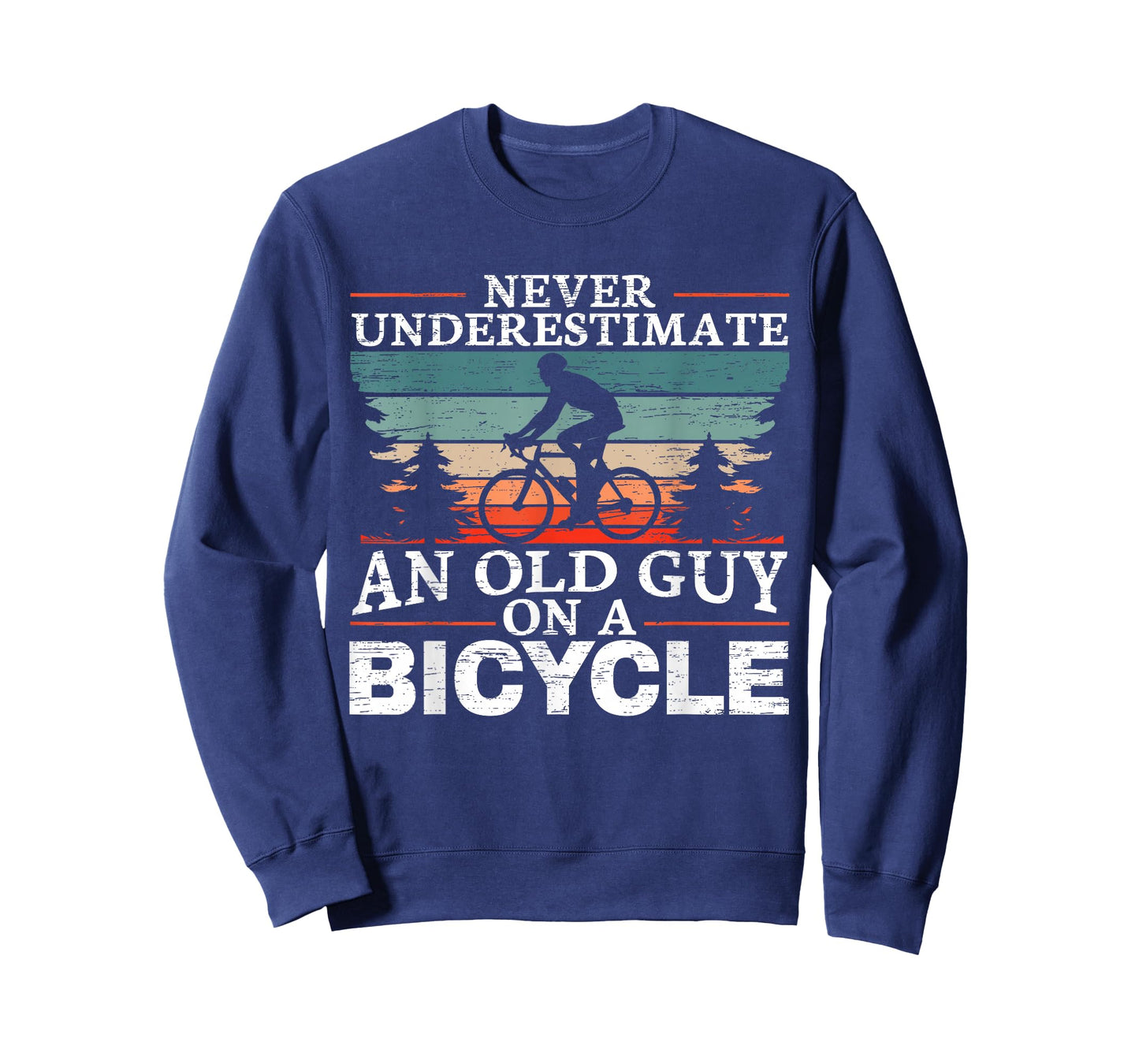 Never Underestimate an Old Man On A Bicycle for a Cycling T-Shirt