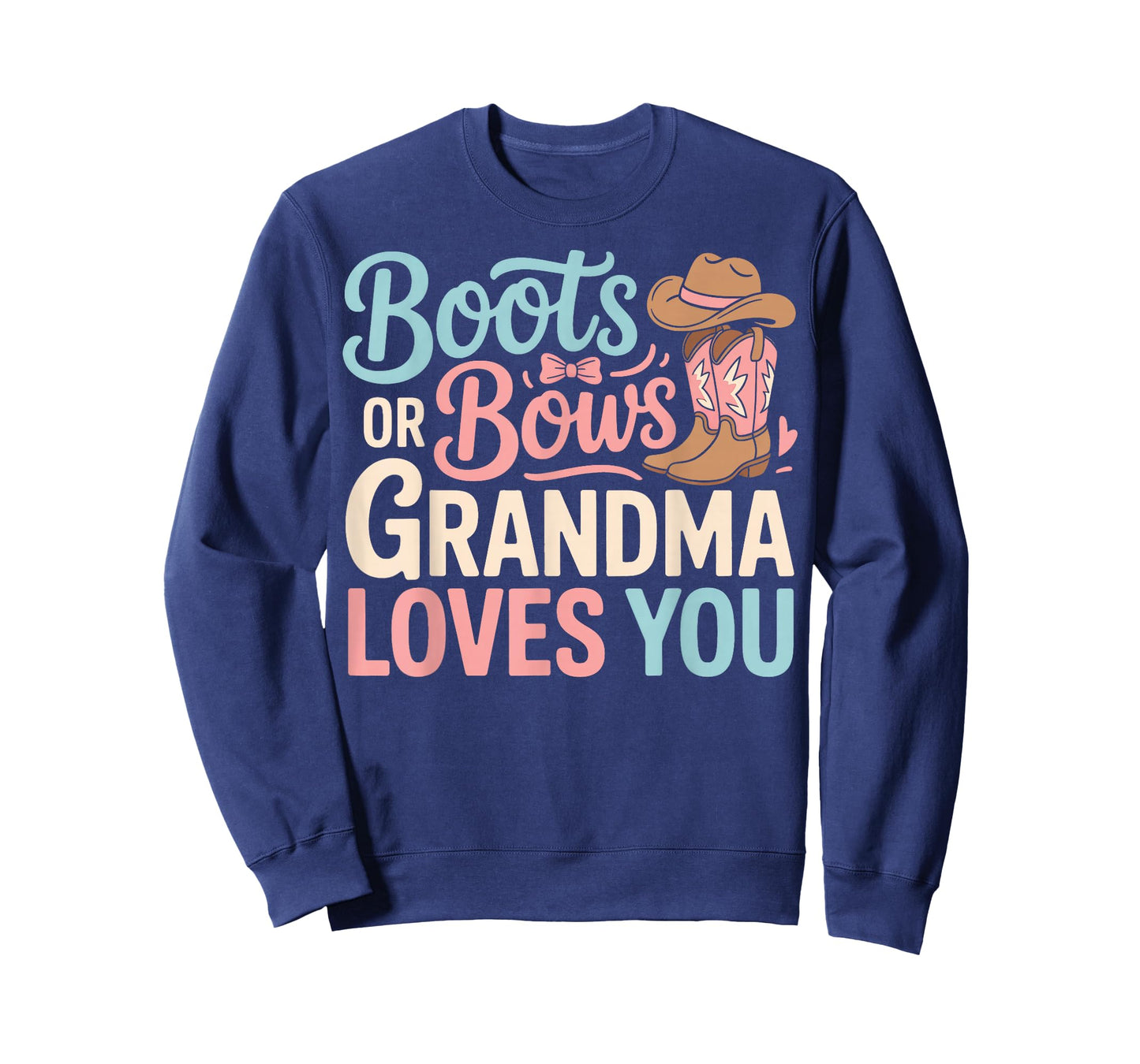 Boots Or Bows Grandma Loves You Country Reveal Baby Family T-Shirt