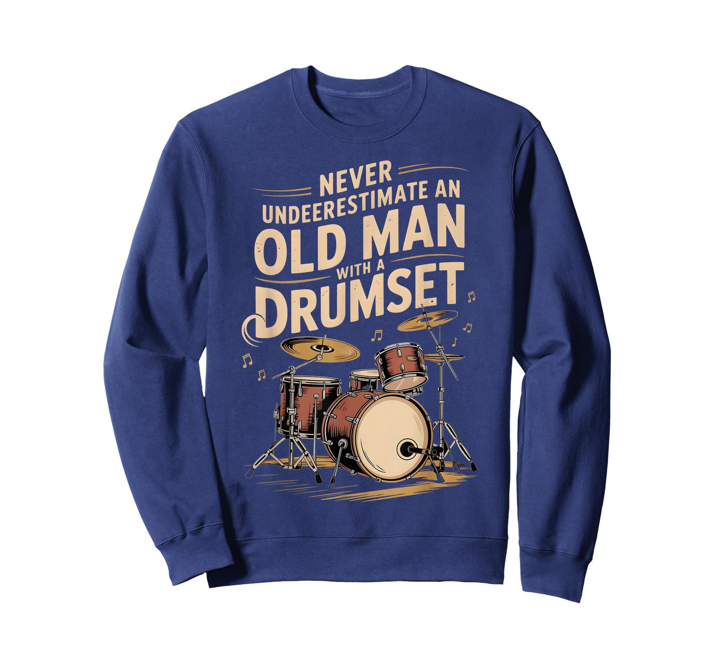 Never Underestimate An Old Man With A Drum Set Drums Drummer T-Shirt