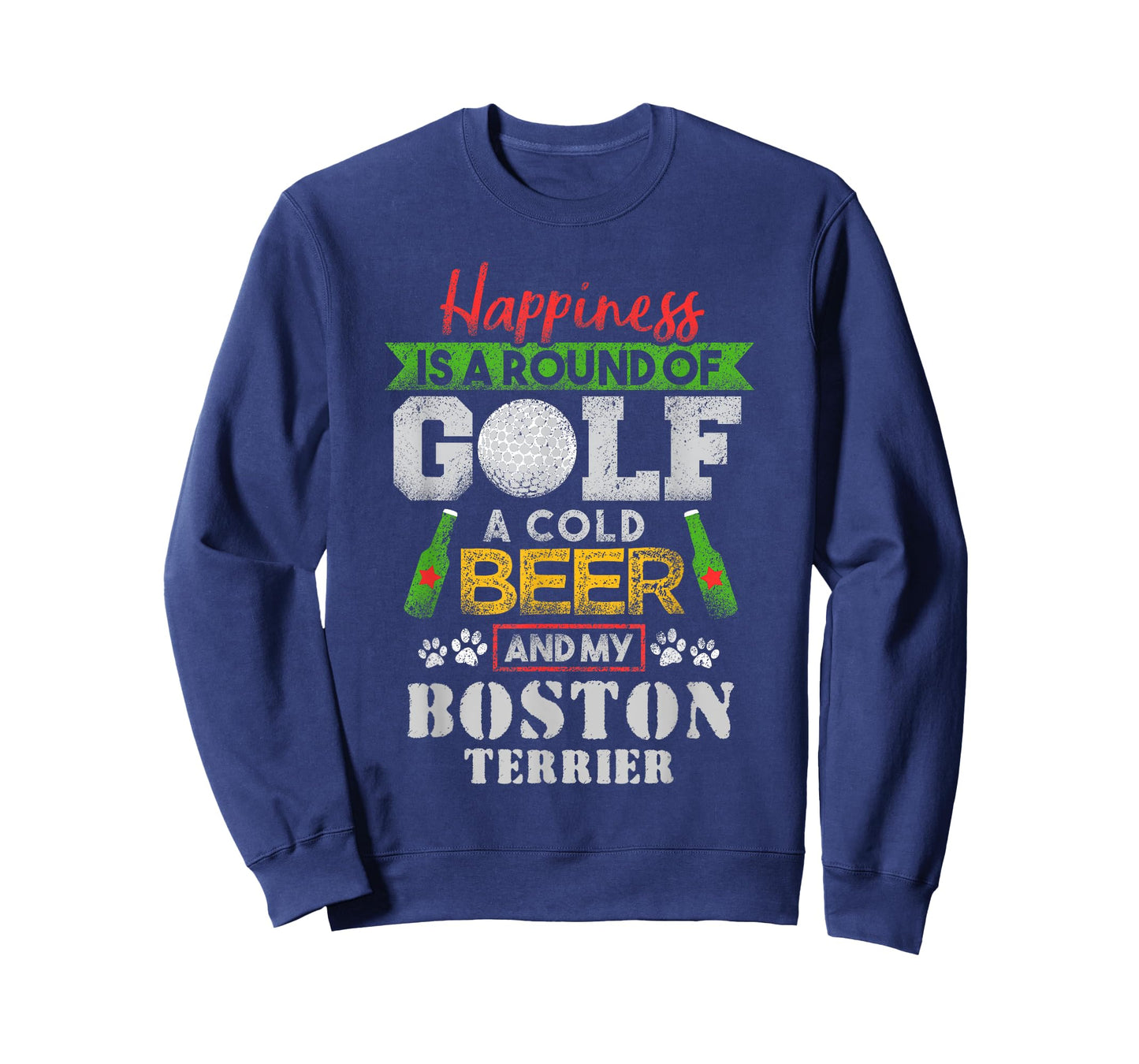 Happiness is Round of Golf Cold Beer Boston Terrier T-Shirt
