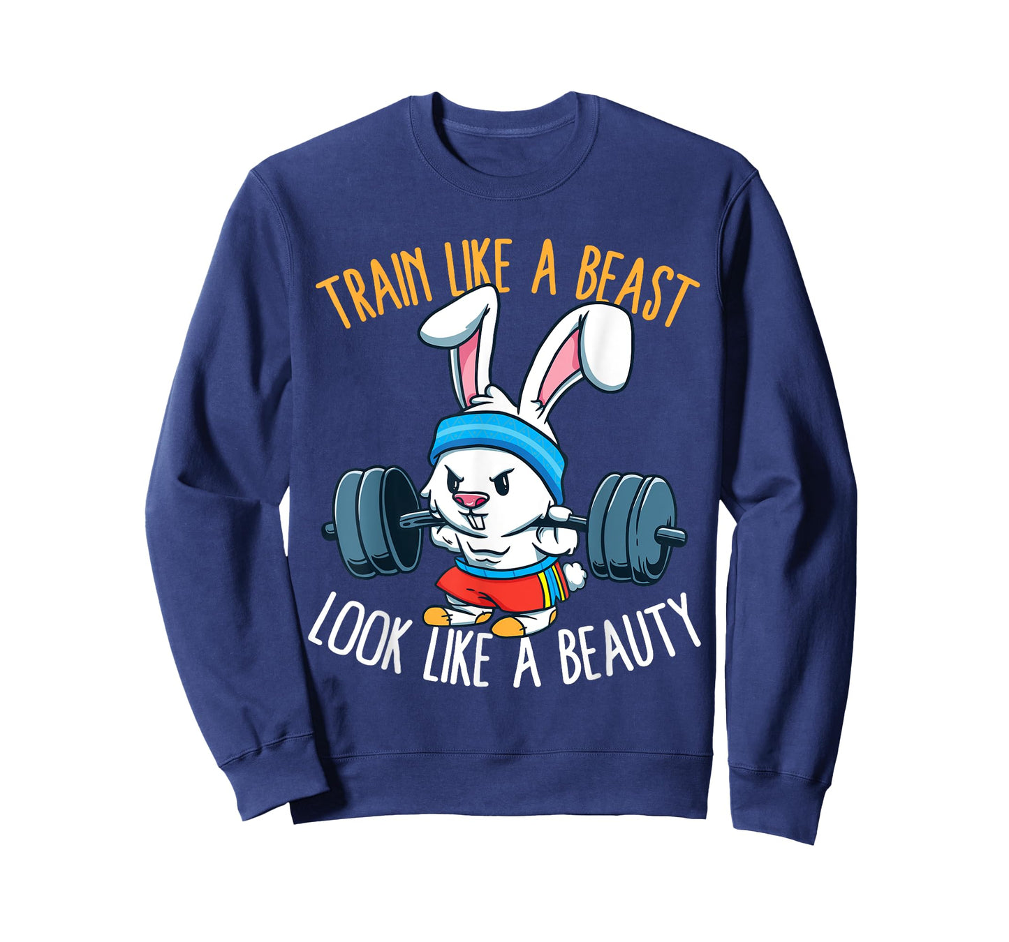Train Like A Beast Look Like A Beauty Fitness Workout T-Shirt