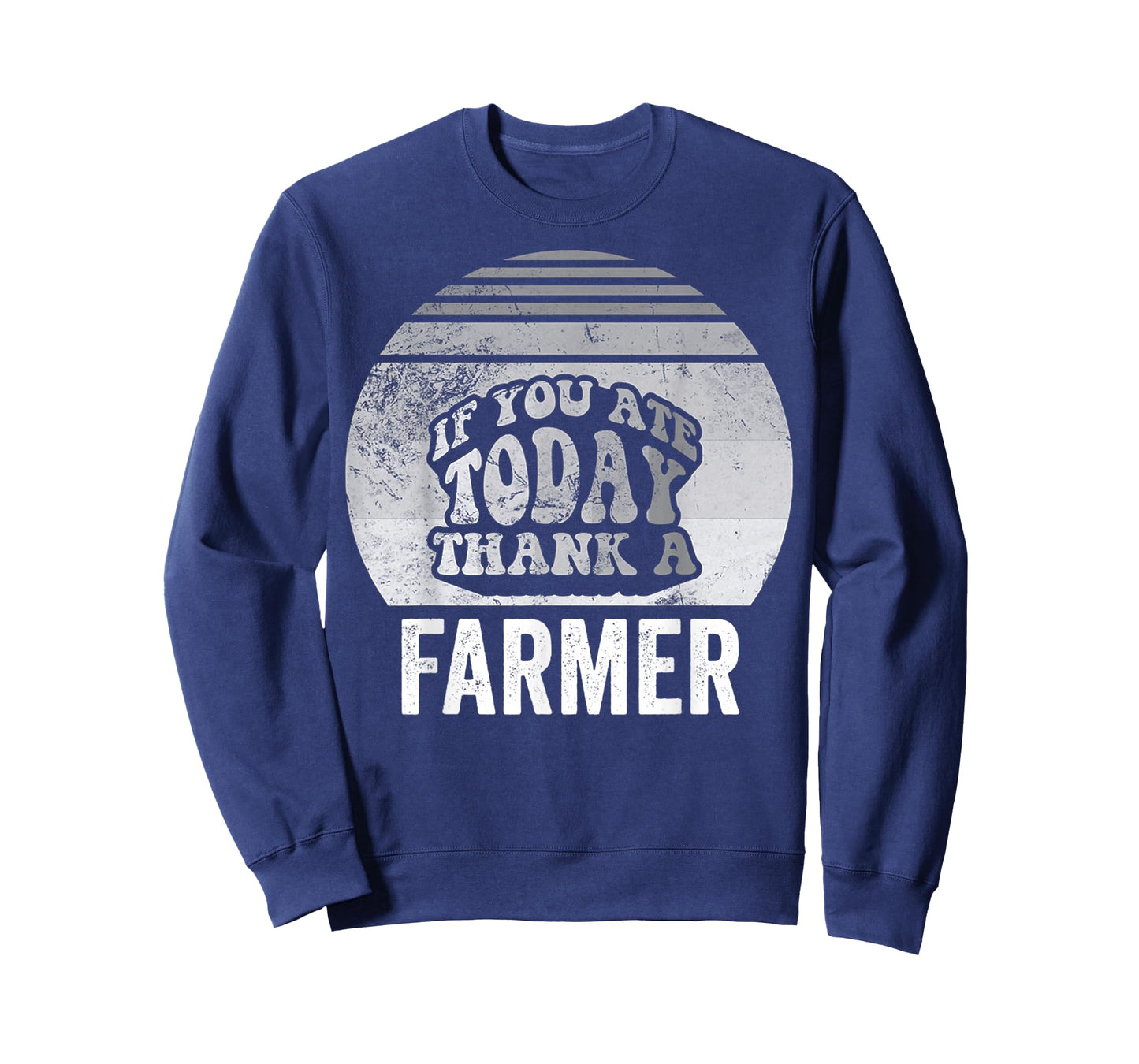 If You Ate Today Thank A Farmer T-Shirt