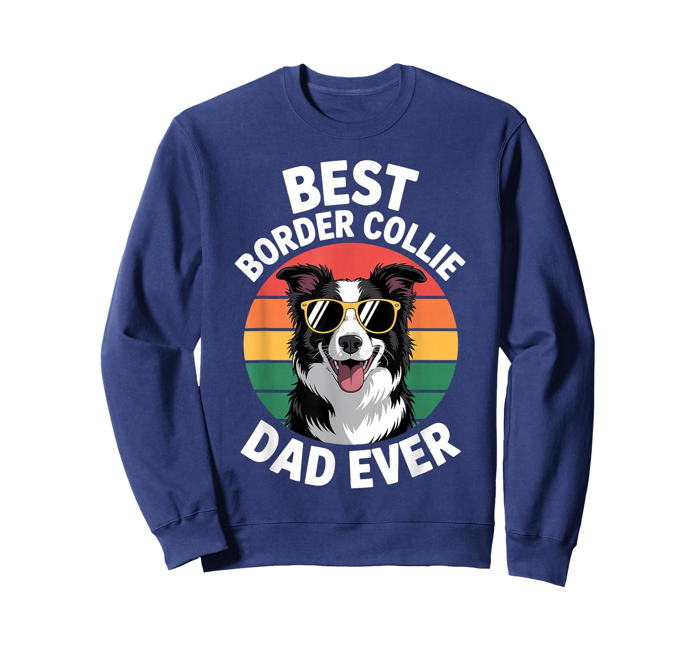 Funny Border Collie Design for Men Dad Border Collie Lovers T-Shirt