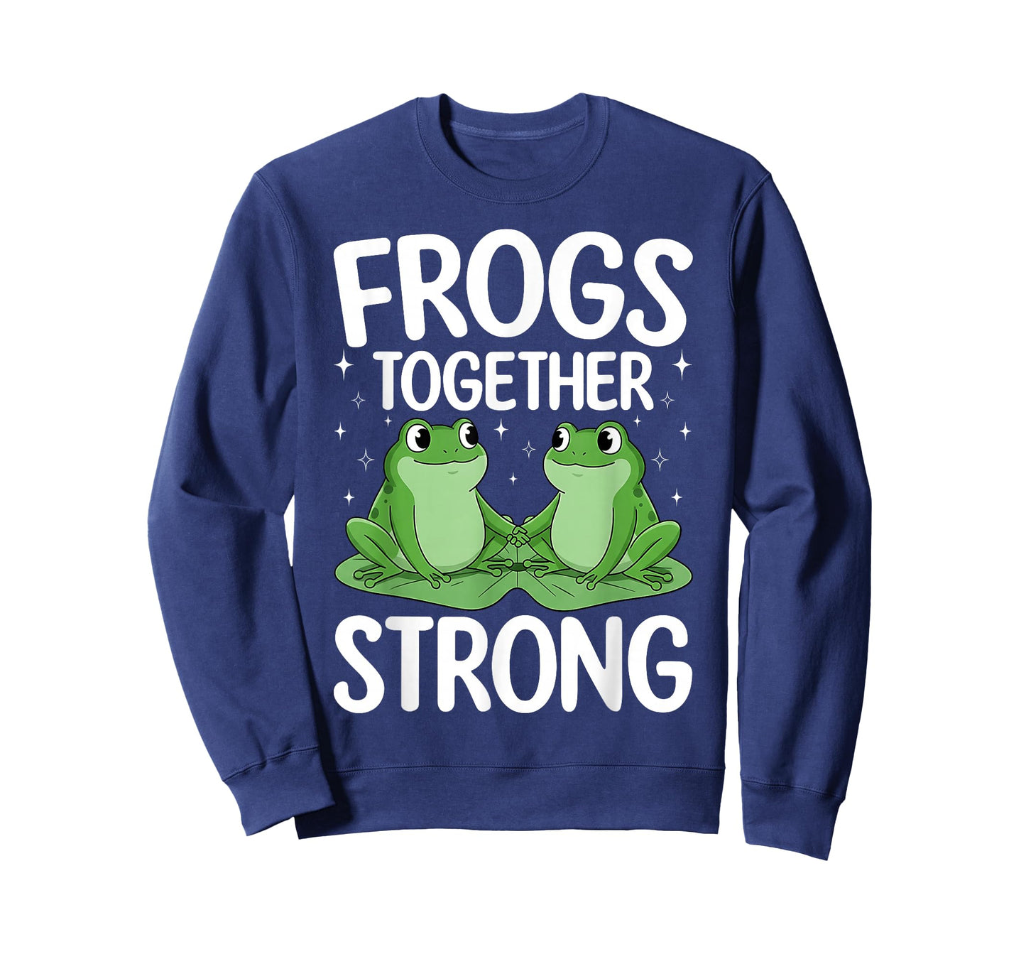 Frogs Together Strong Funny Frog Meme Men Women T-Shirt