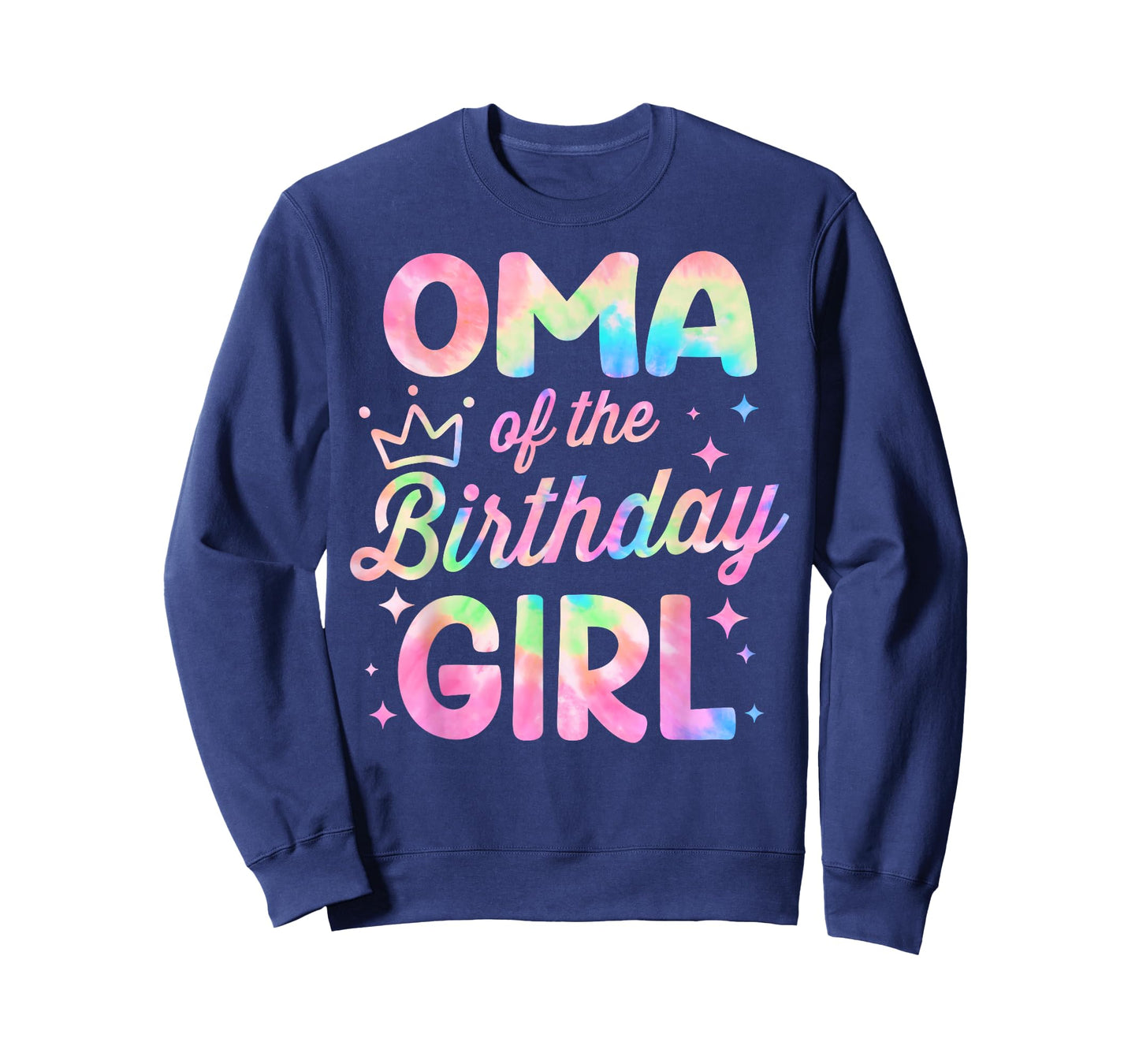 Oma Of The Birthday Girl Tie Dye Bday Party T-Shirt