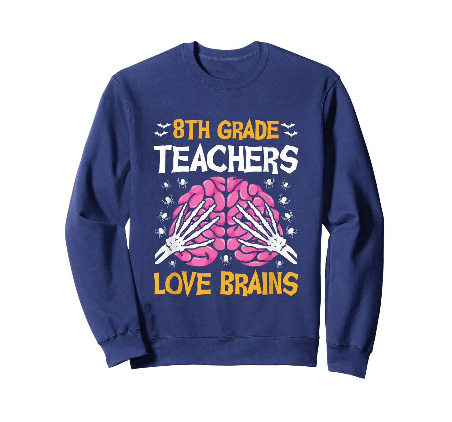 8th Grade Teachers Love Brains Funny Halloween School T-Shirt
