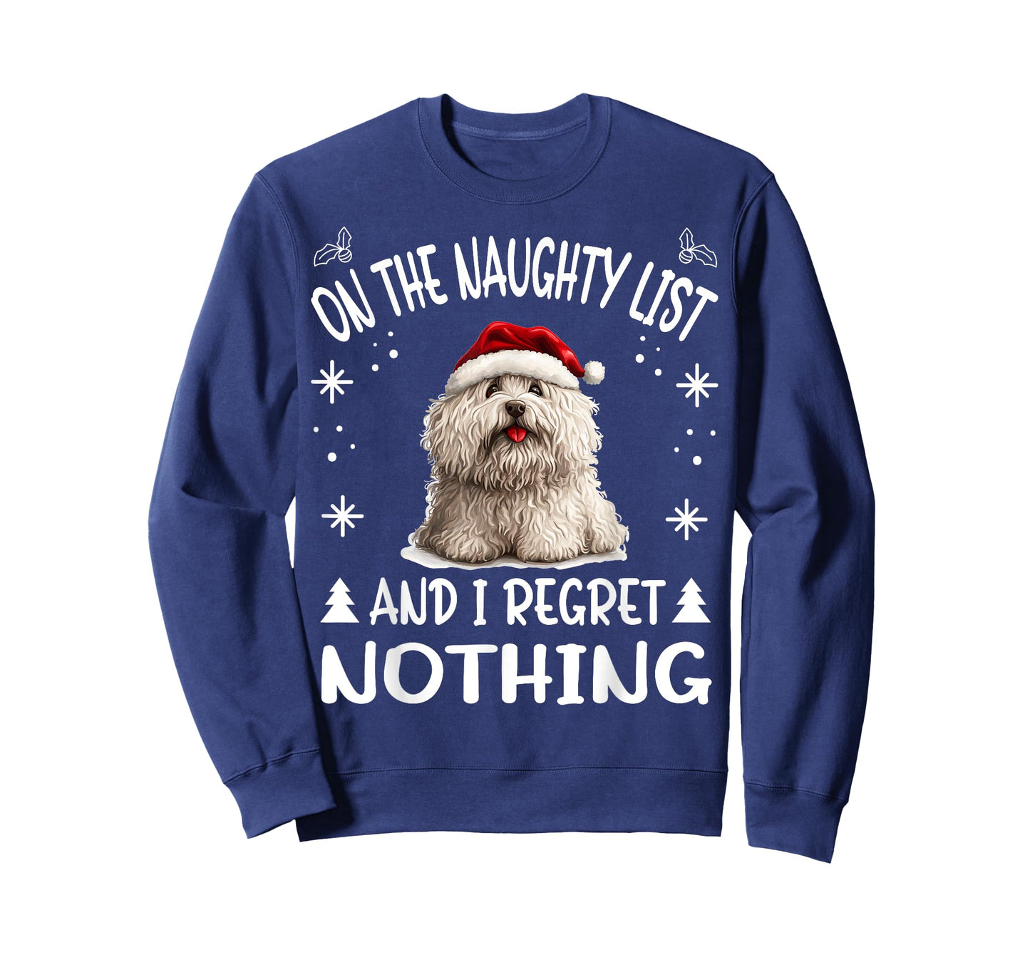Cute Puli dog Dog Christmas On The Naughty List and I regret T-Shirt