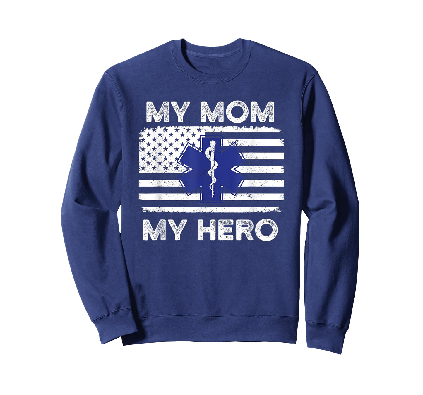 My Mom My Hero - Proud Son or Daughter of an EMT Paramedic T-Shirt