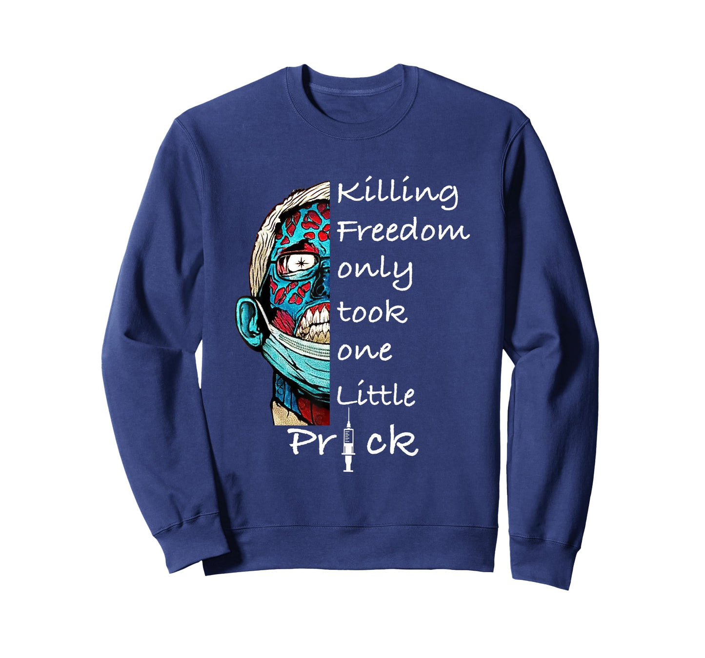 Killing Freedom, Anti Fauci, Fauci Is Not My Doctor T-Shirt