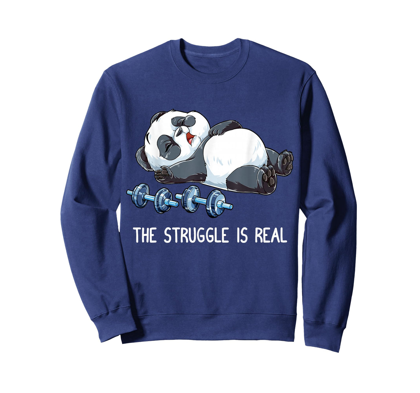 Panda The Struggle Is Real Weightlifting Fitness Gym Funny T-Shirt