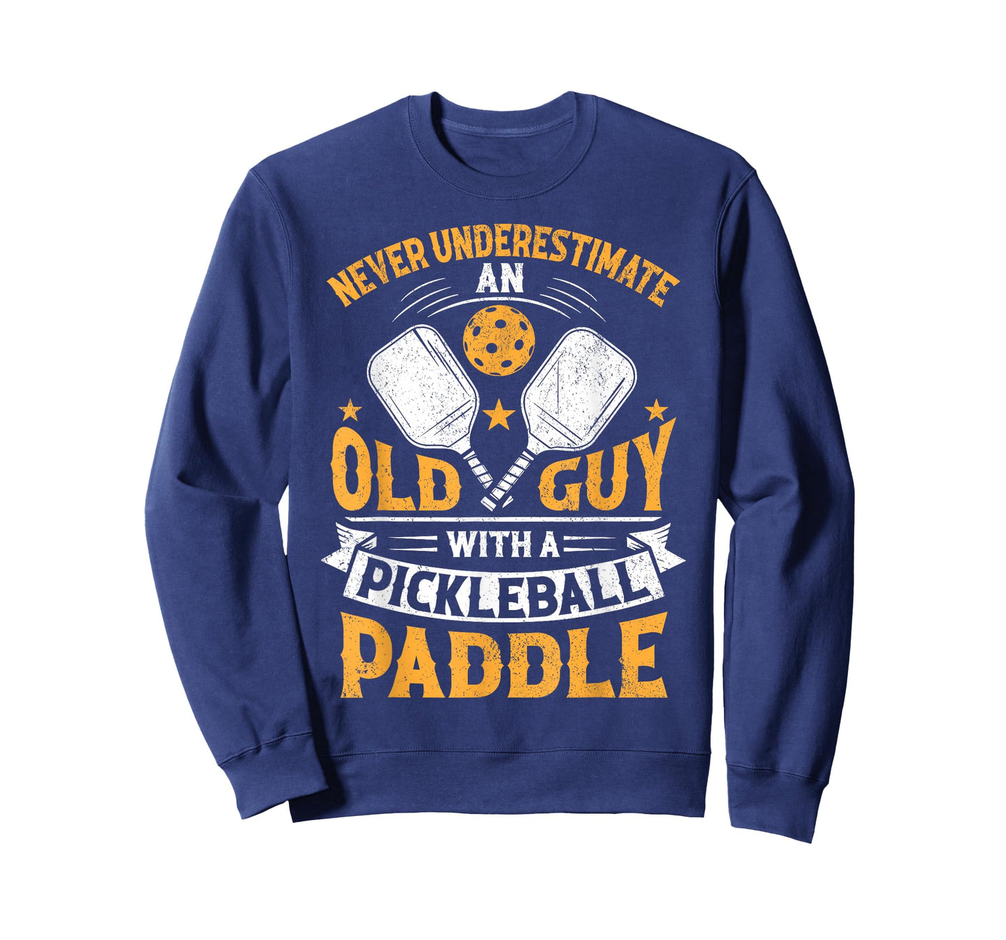 Never Underestimate An Old Guy With A Pickleball Paddle T-Shirt