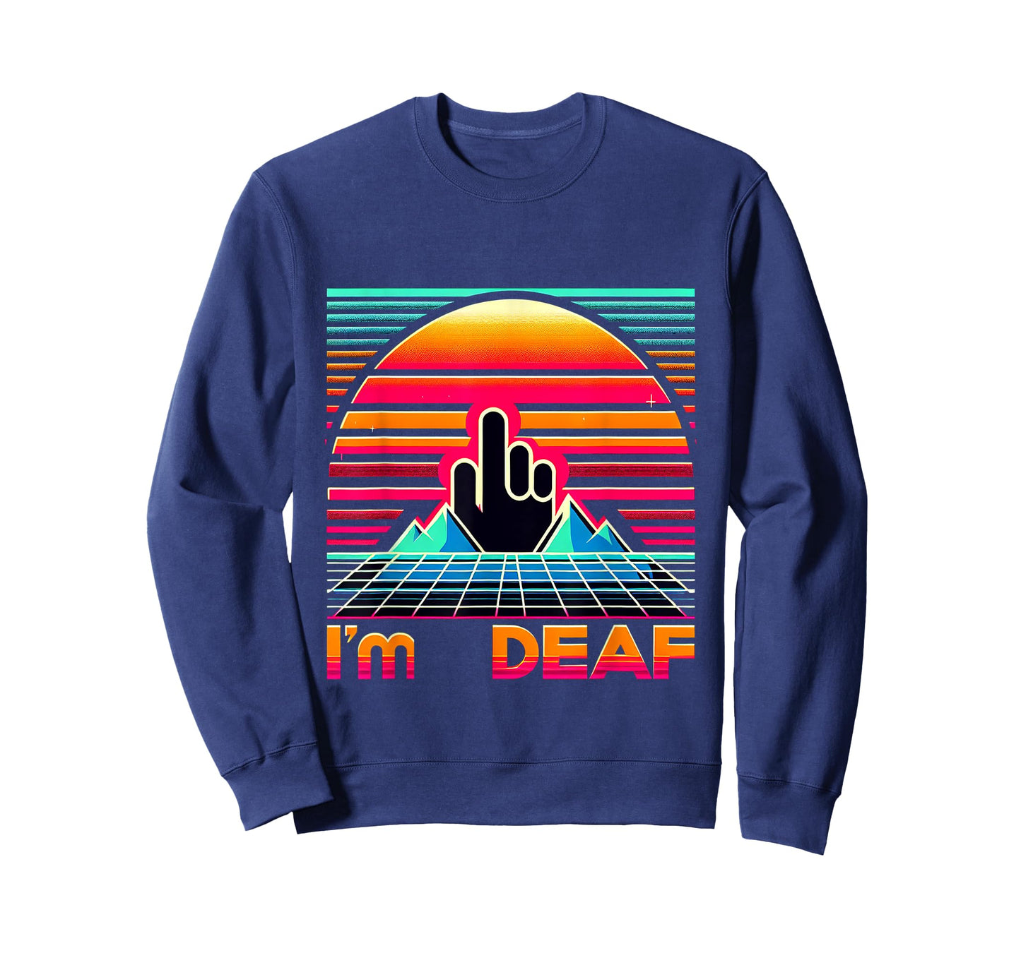 I'm Deaf _ --- T-Shirt
