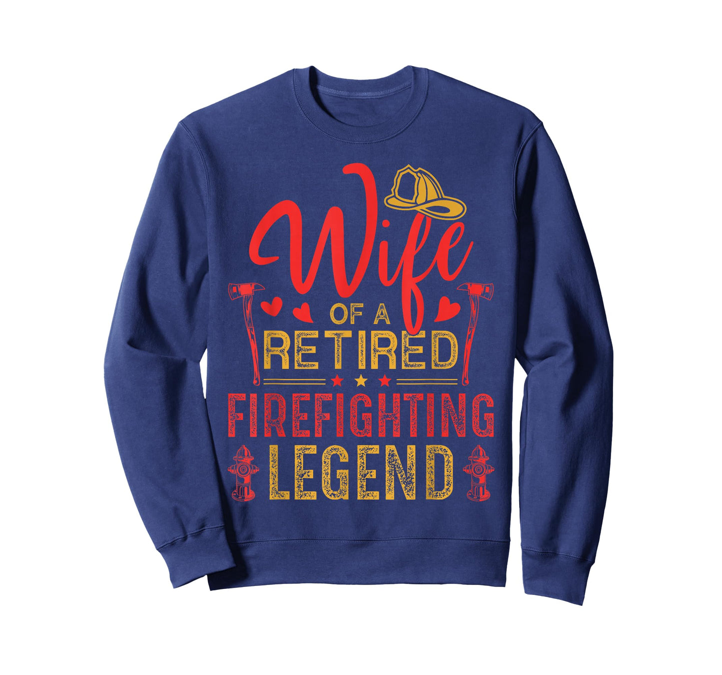 Retired Firefighter Wife Fireman Retirement Fire Captain T-Shirt