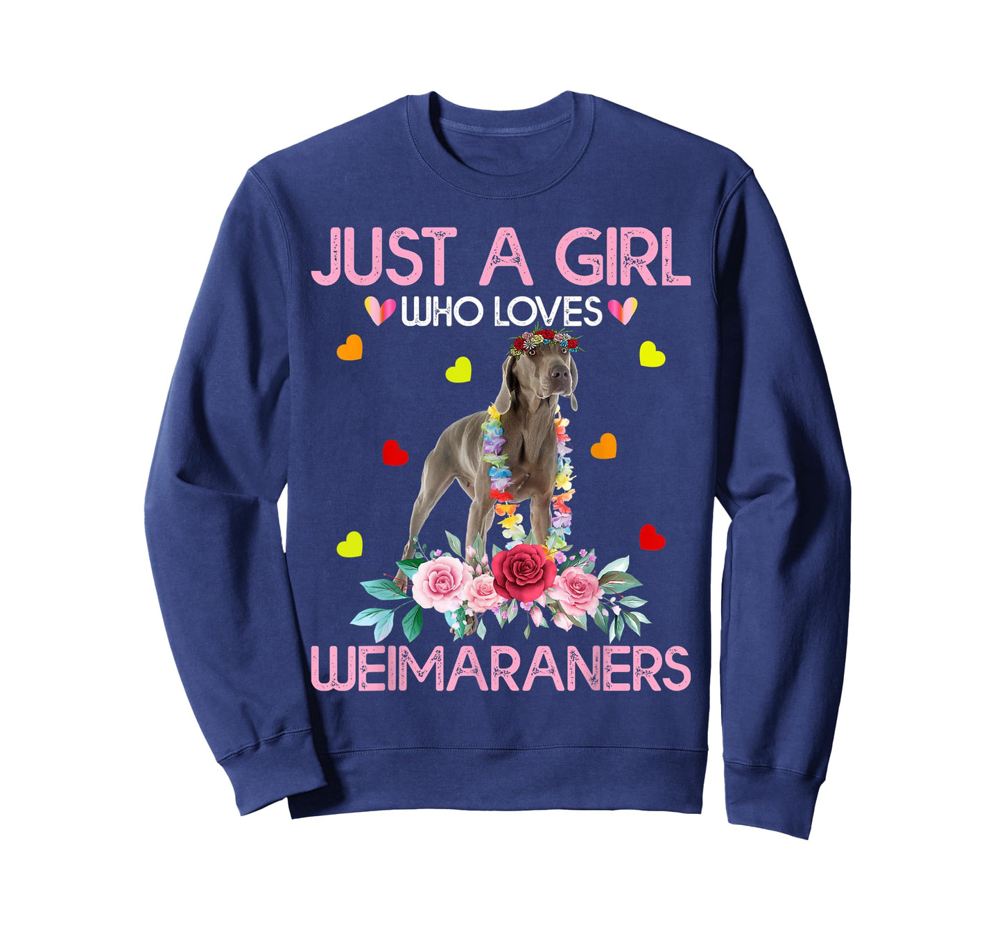 Weimaraner Dog Lover Tee Just A Girl Who Loves Weimaraners T-Shirt