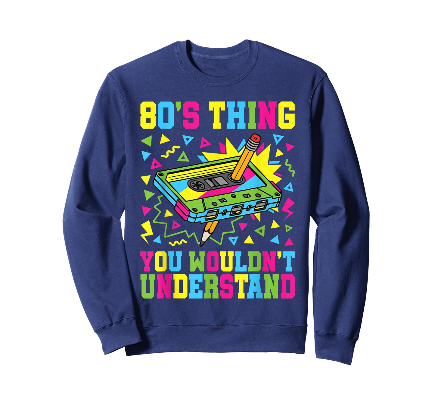 80's Thing 80s Outfit Funny 1980s Party Costume Men Women T-Shirt