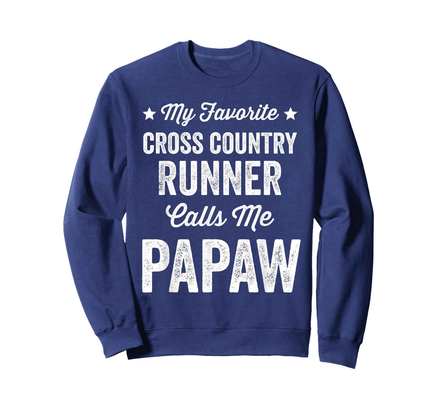My Favorite Cross Country Runner Calls Me Papaw Funny T-Shirt