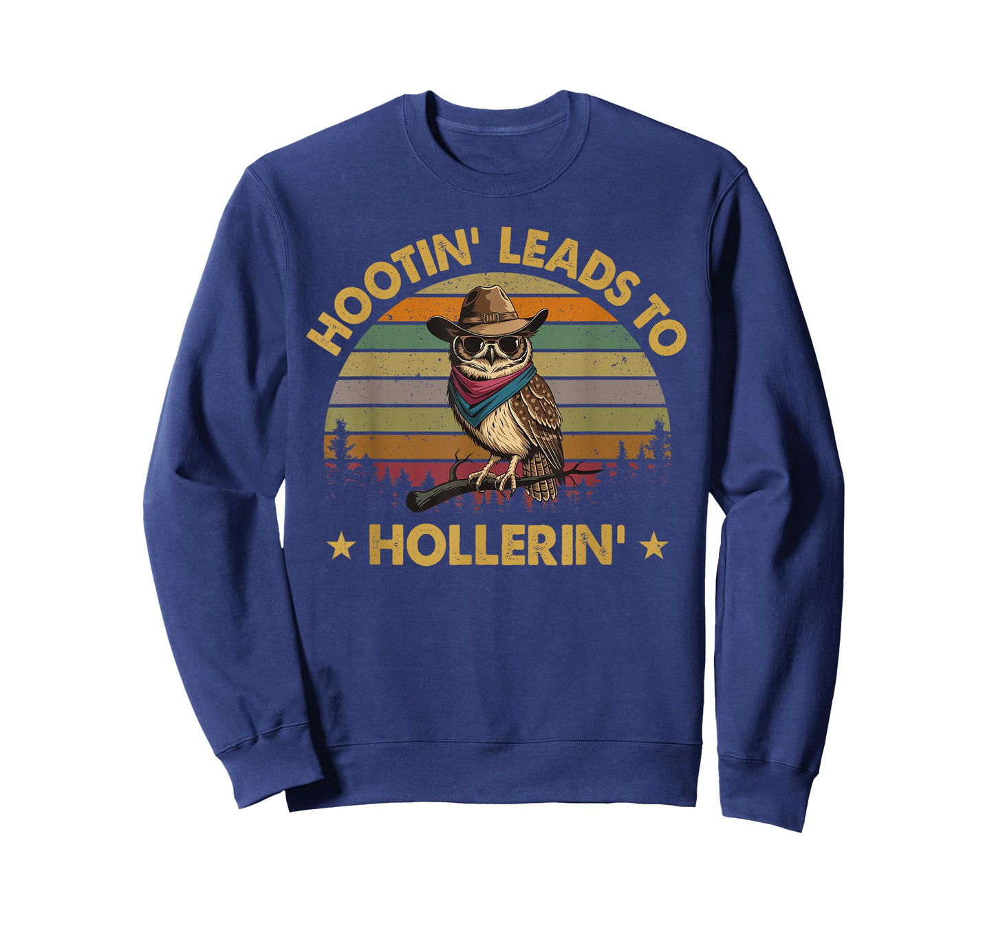 Hootin Leads To Hollerin T-Shirt
