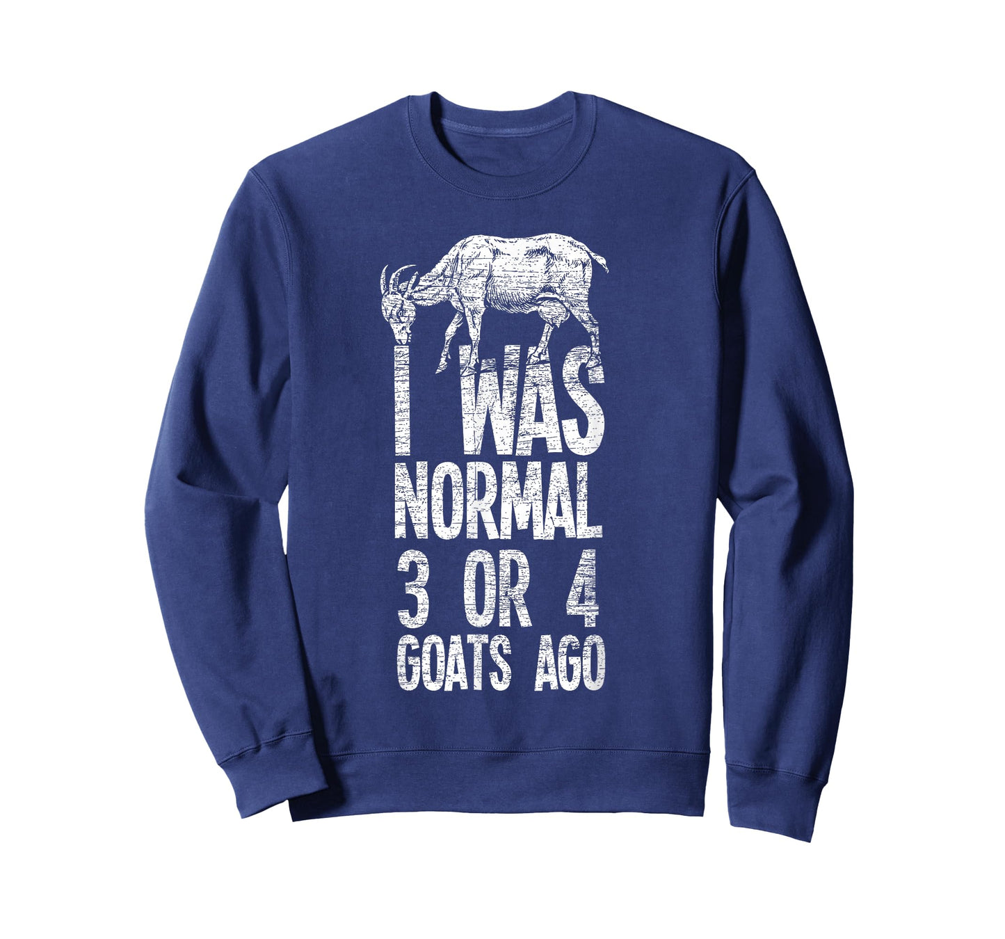 Three or four goats ago I was still a normal goat T-Shirt
