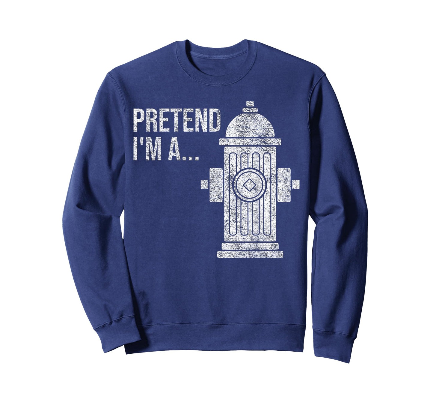 FIRE HYDRANT HALLOWEEN COSTUME PRETEND I'M A FIRE HYDRANT T-Shirt