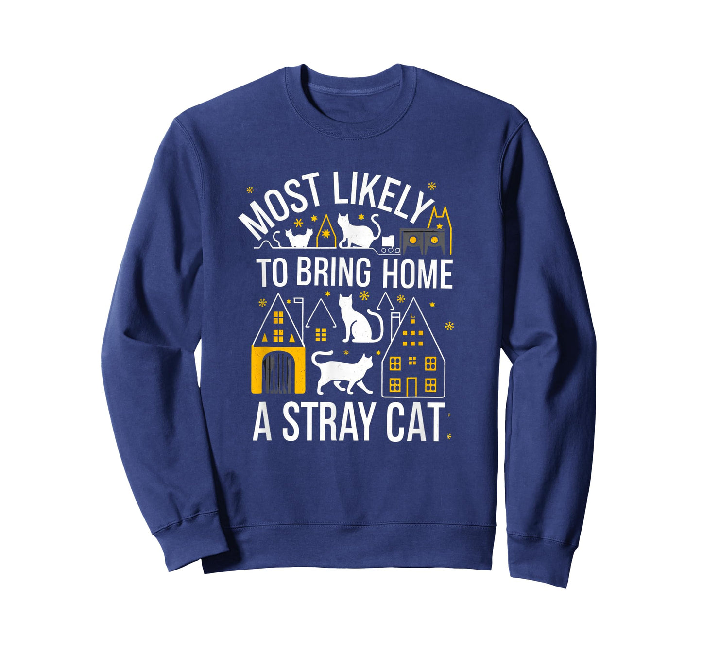 Most Likely To Bring Home Stray Cat T-Shirt