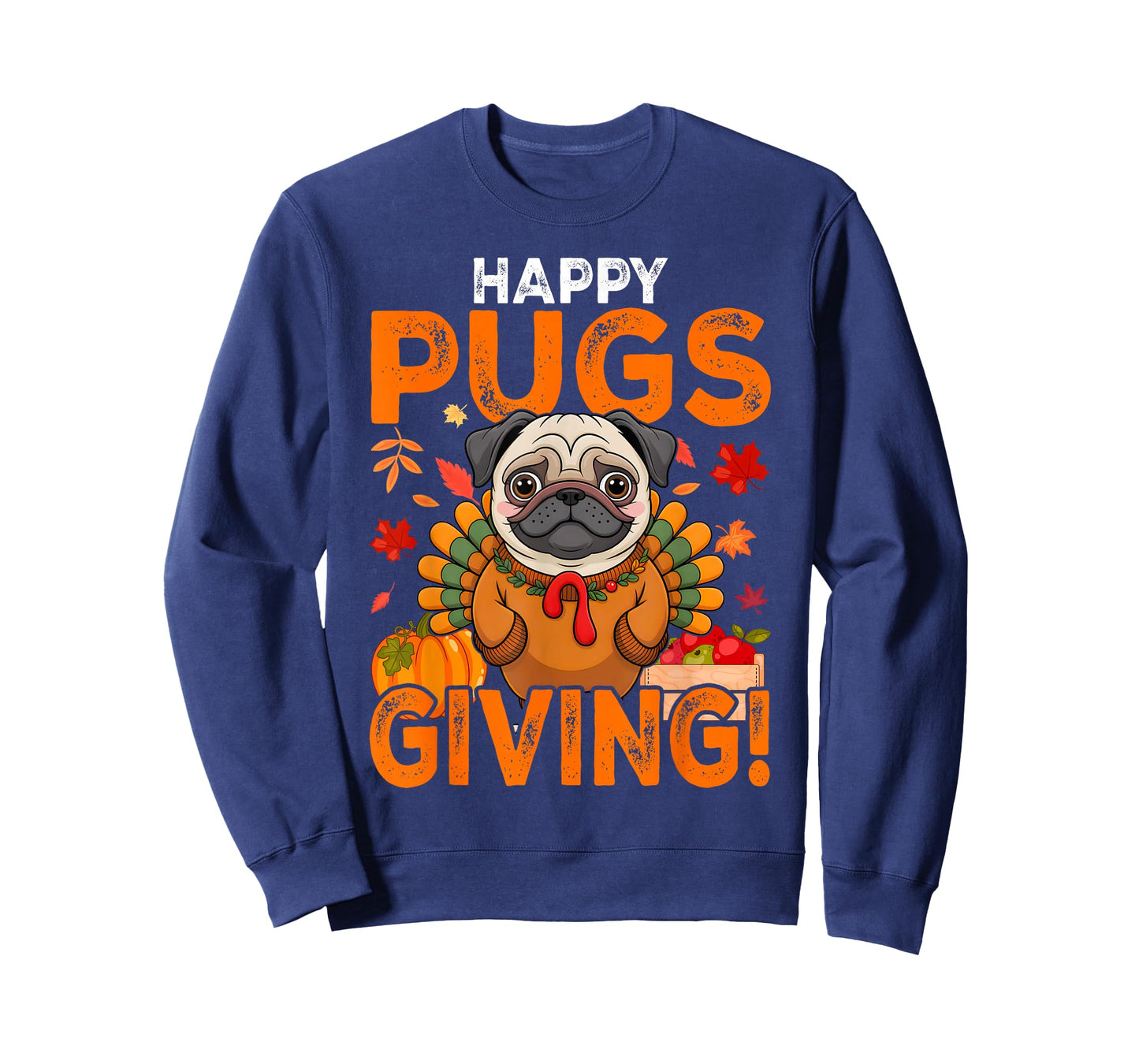 Funny Pug Dog Happy Pugsgiving Thanksgiving T-Shirt