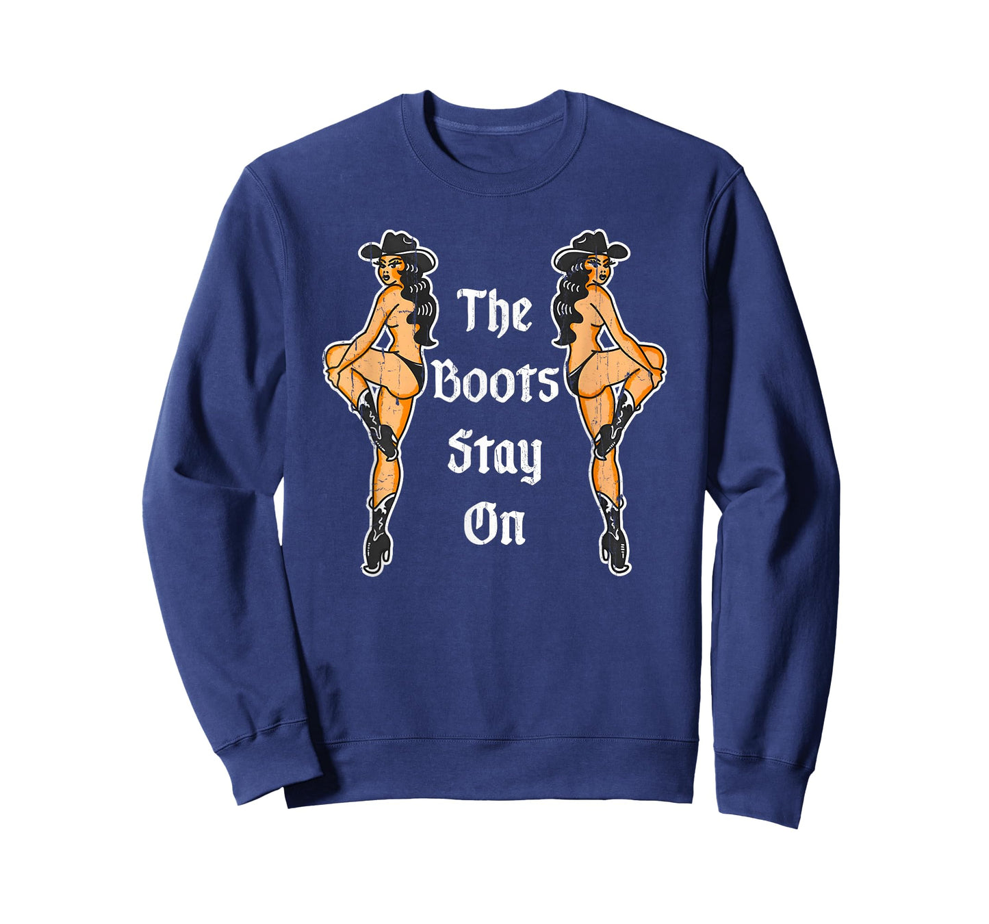 The Boots Stay On, Cowgirl Country, Cowboy Rodeo T-Shirt