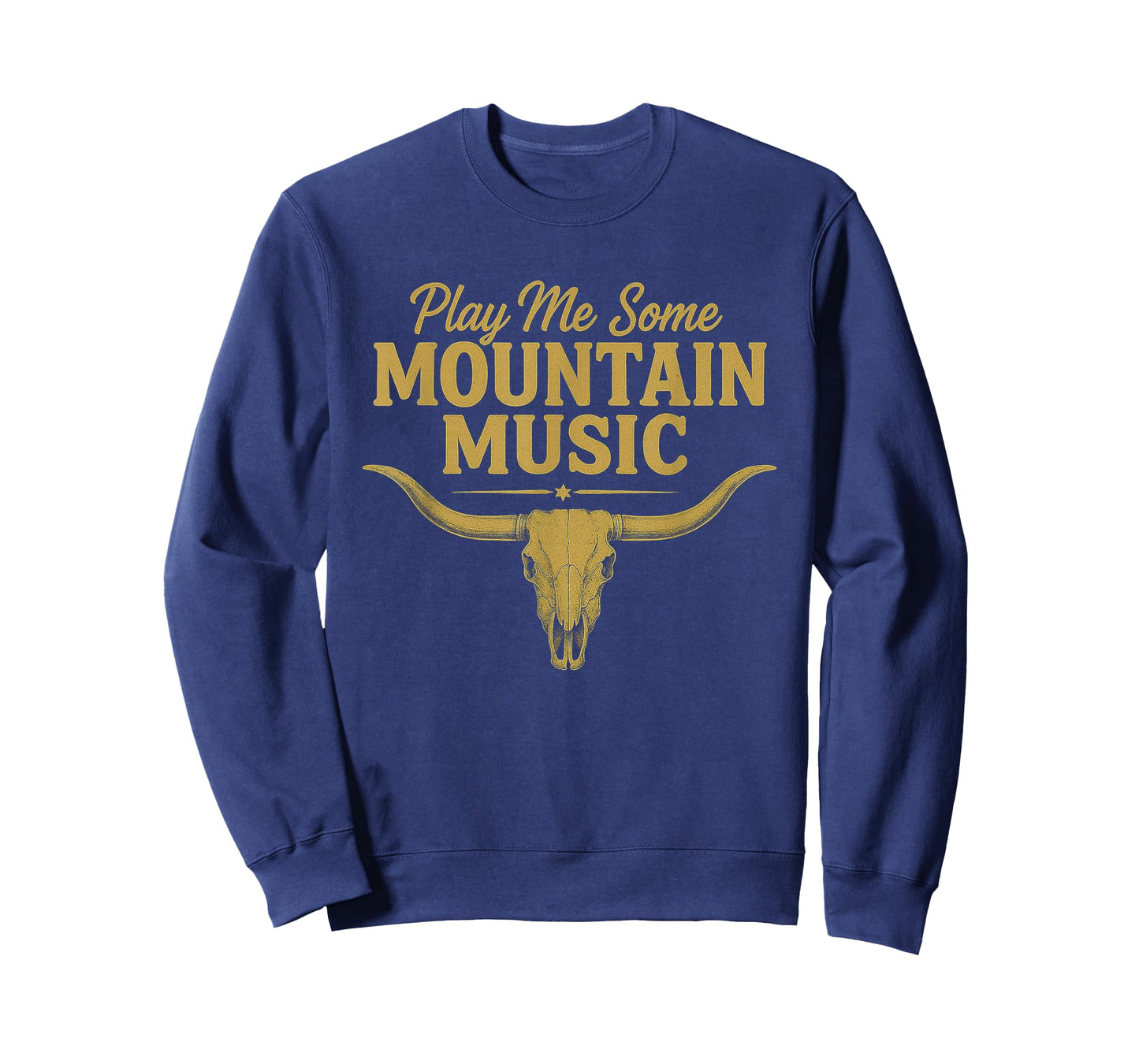 Play Me Some Mountain Music Bull Skull Country Western T-Shirt