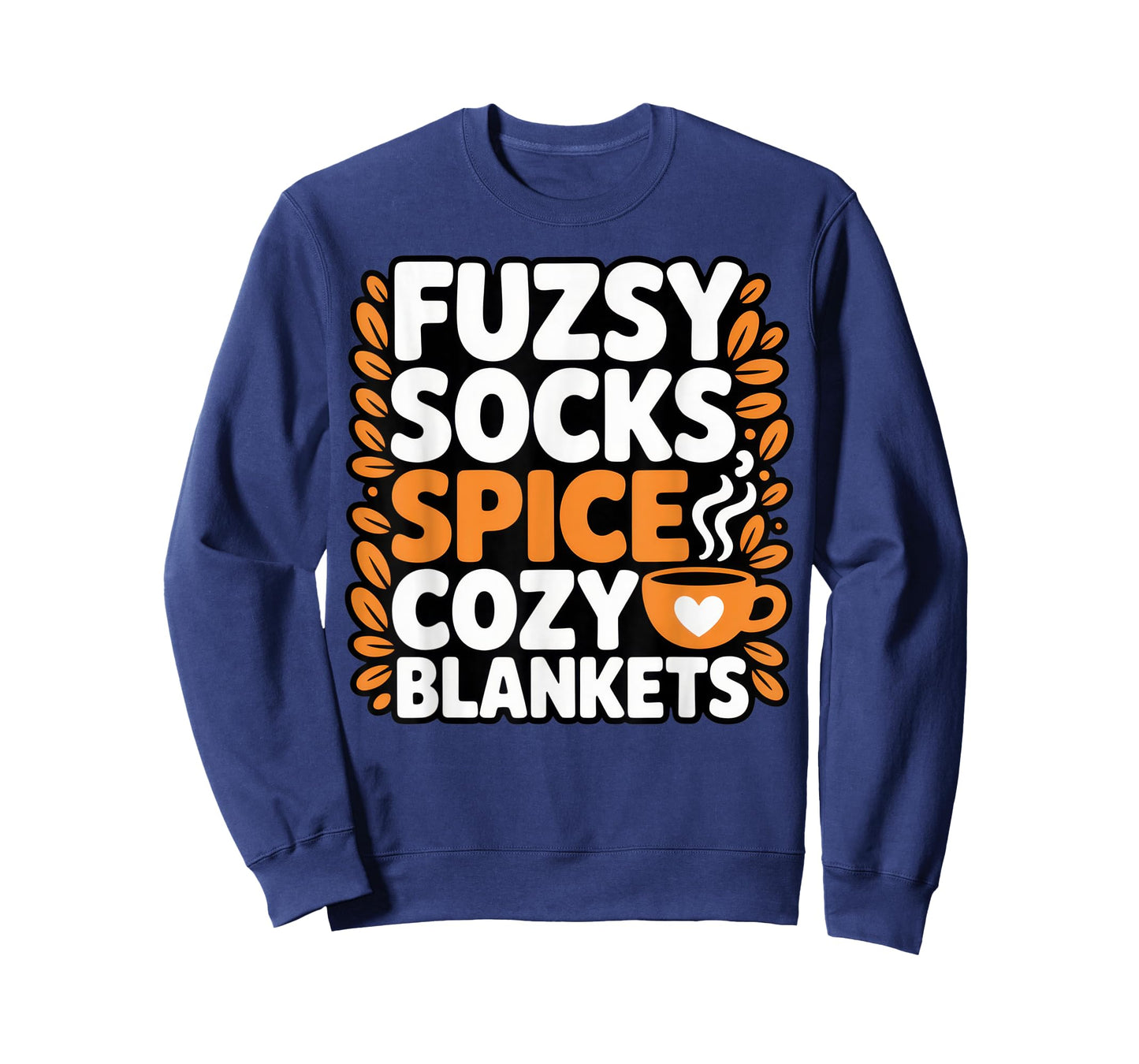 Fuzzy Socks Spice Cozy Blankets Cute Fall Comfort Autumn T-Shirt