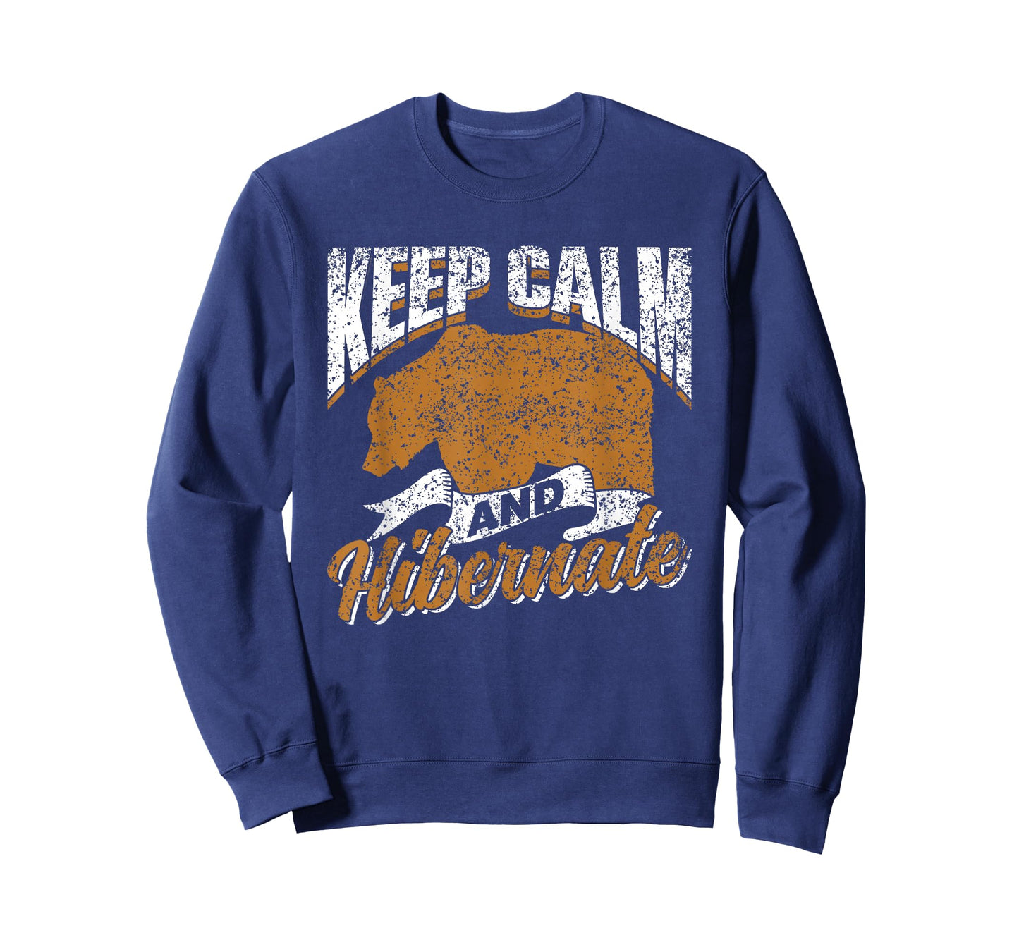 Keep Calm And Hibernate Hibernating Sleepy Hibernation T-Shirt