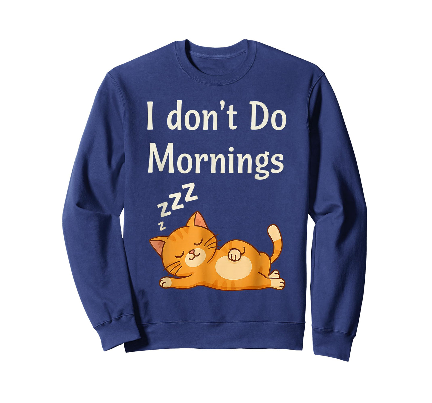 I Don’t Do Mornings Cat Lovers Funny T-Shirt