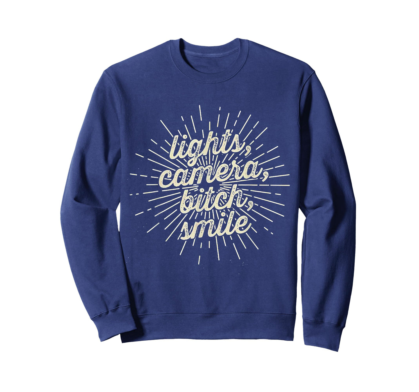 Lights Camera Bitch Smile T-Shirt
