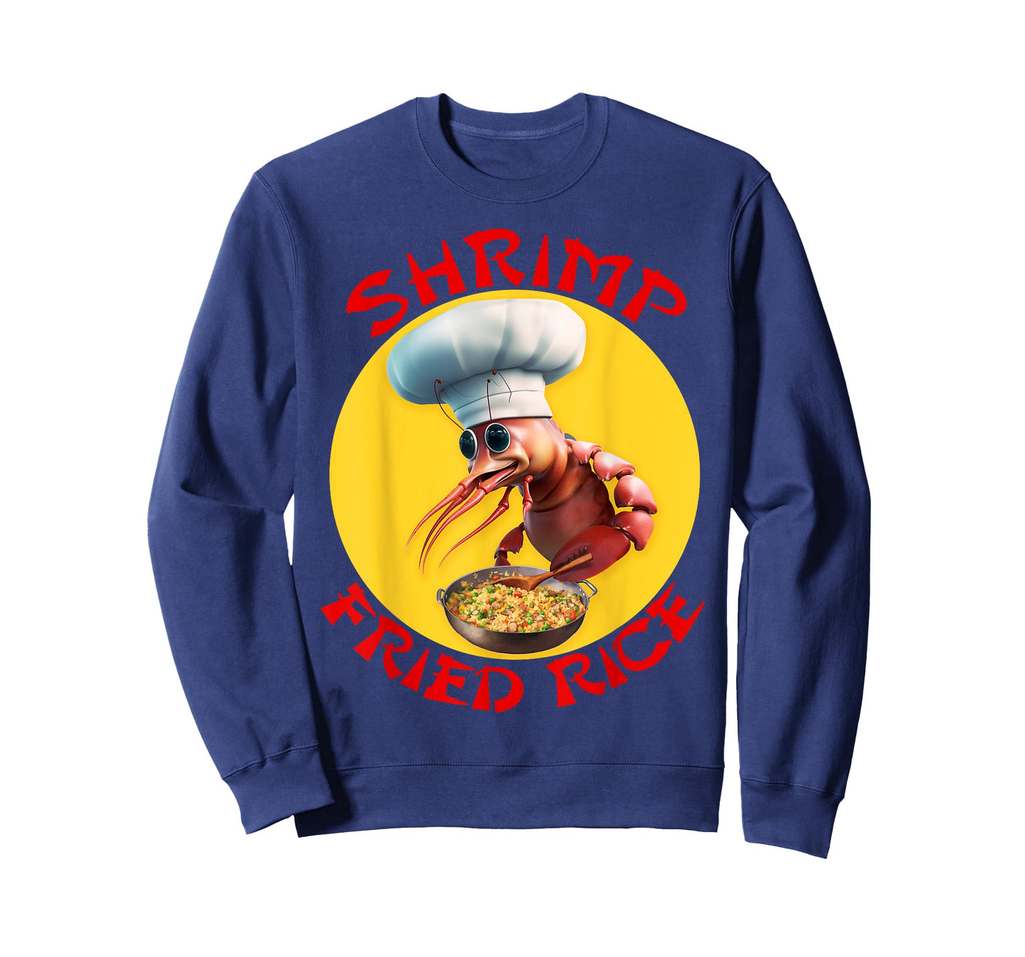 Shrimp Fried Rice Funny Chinese Seafood T-Shirt