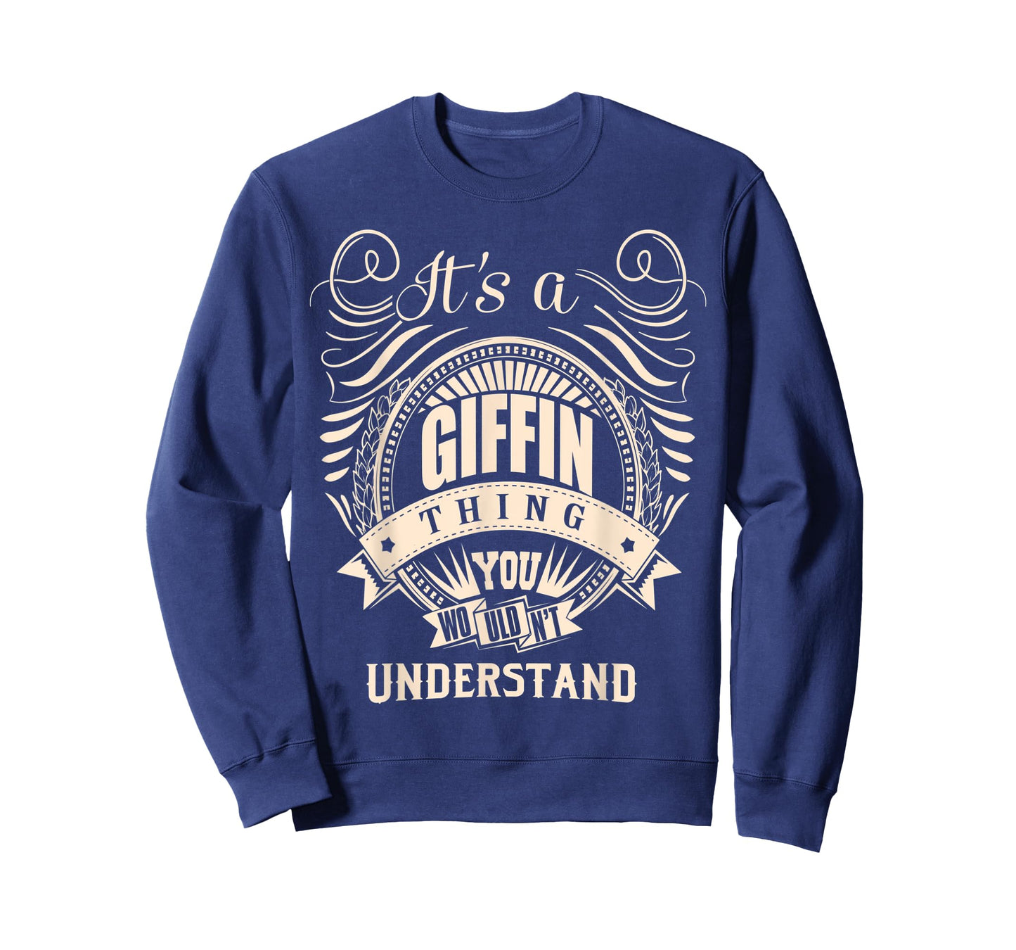 It's a GIFFIN thing you wouldn't understand Gifts T-Shirt