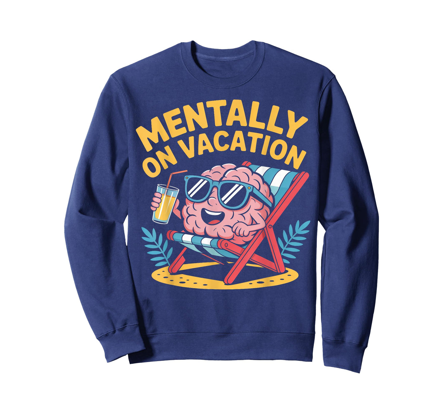 Mentally on Vacation Brain Lounge T-Shirt