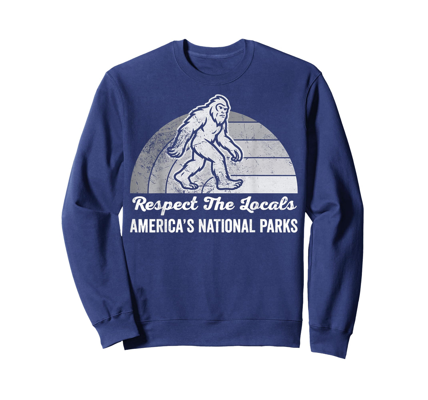 Respect The Locals America's National Parks T-Shirt