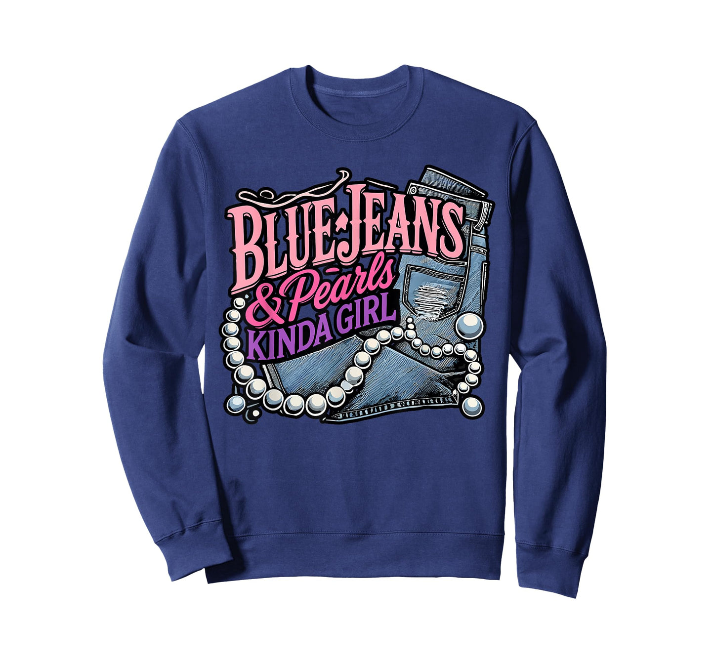 Blue Jeans & Pearls Kinda Girl Stylish T-Shirt