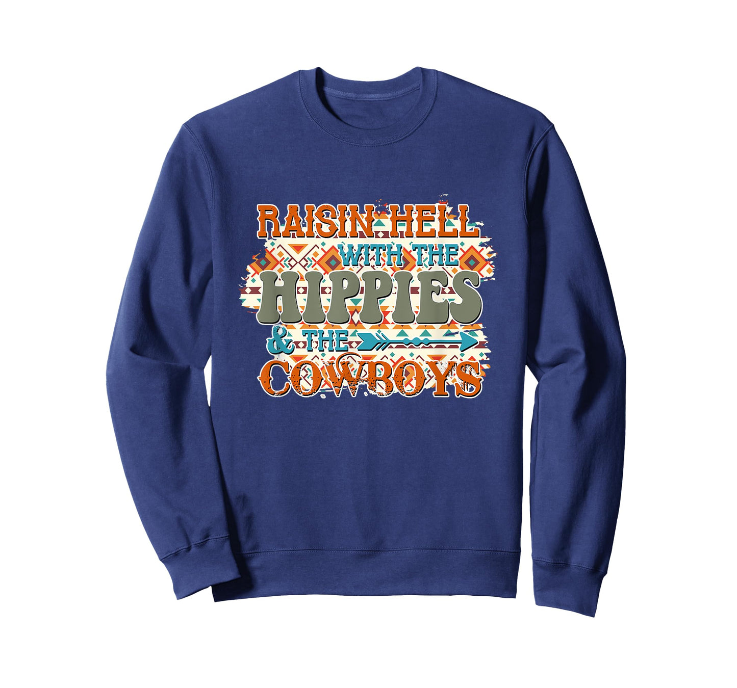 Raising Hell With The Hippies & The Cowboys T-Shirt