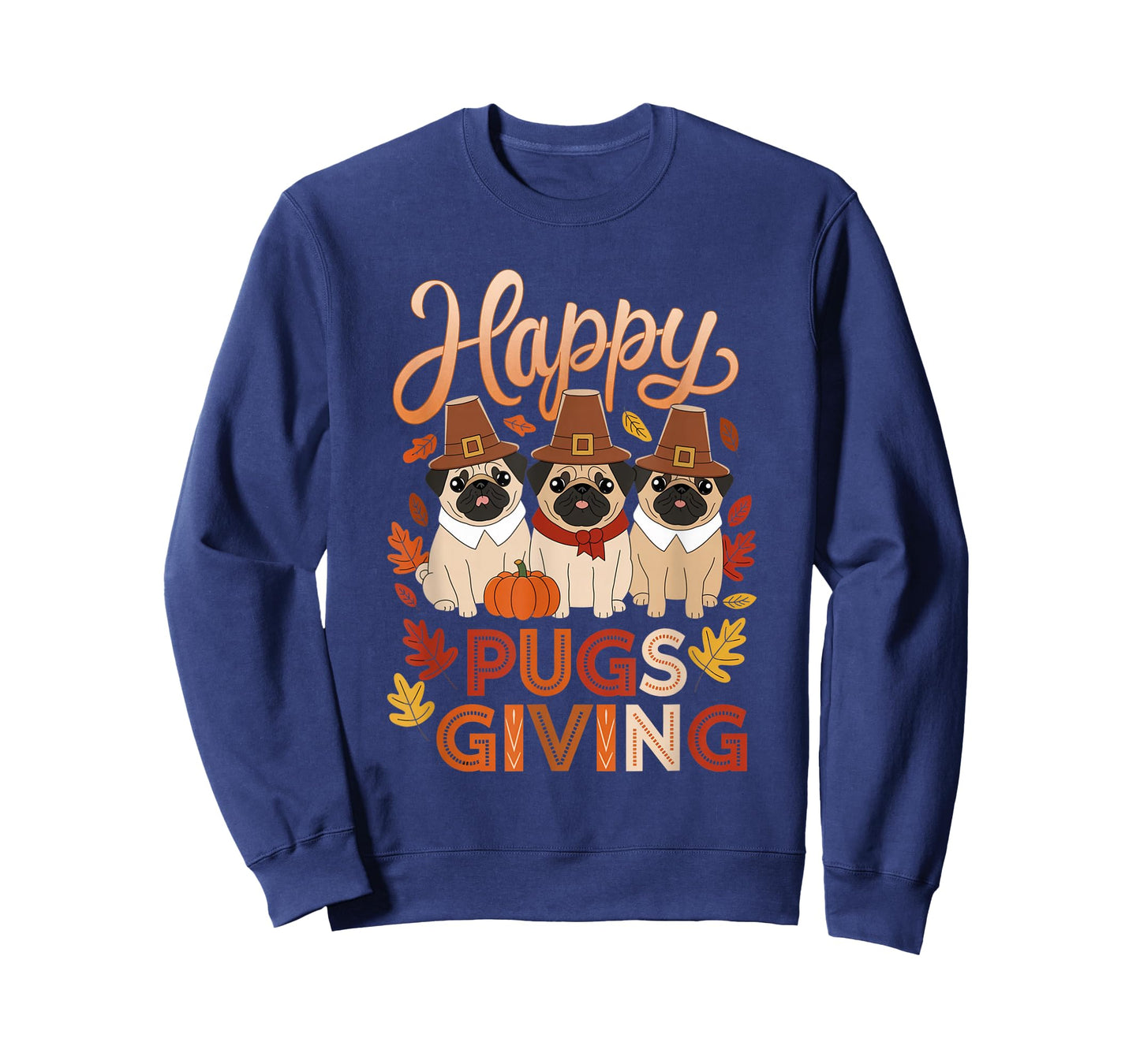 Thanksgiving Happy Pugsgiving Funny Pug Dog Owners T-Shirt