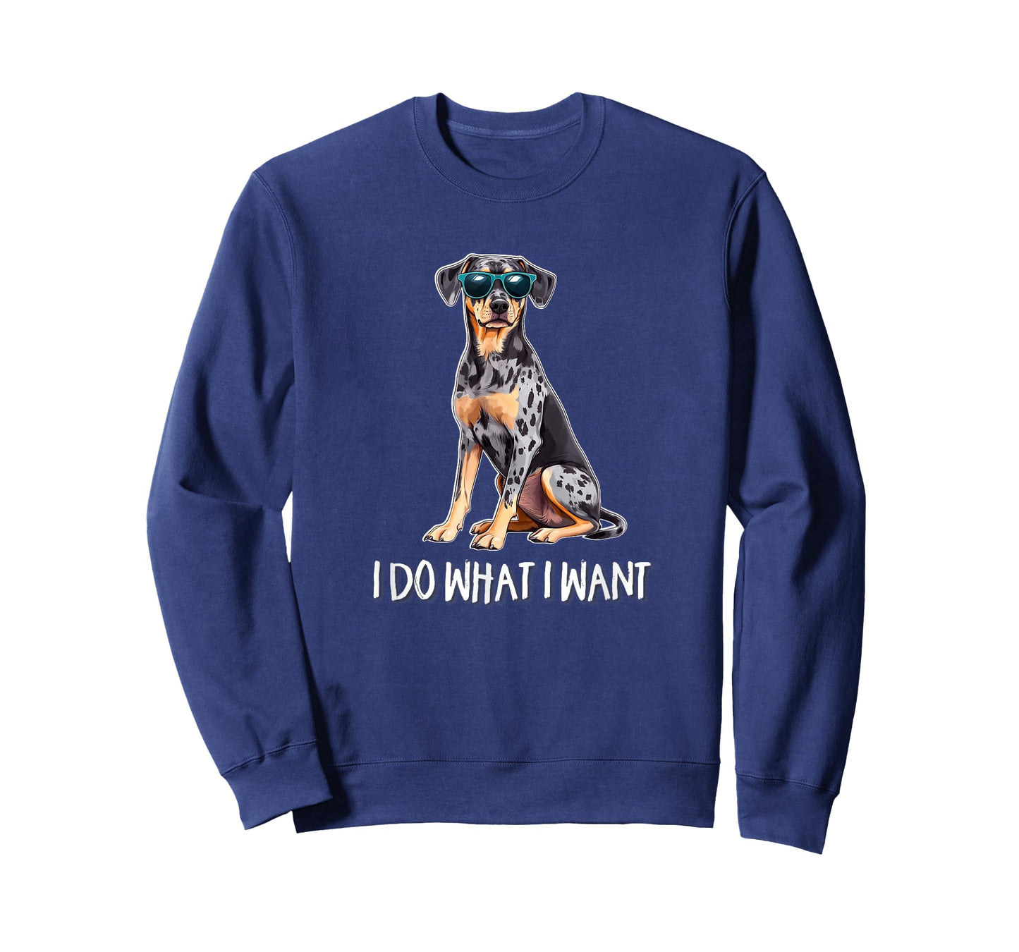 Mens Womens Funny Do What I Want Catahoula Leopard Dog Lover T-Shirt