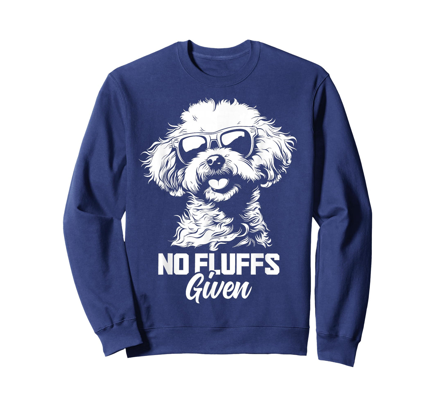 No Fluffs Given Bichon Frise Dog Dad Mom Funny T-Shirt