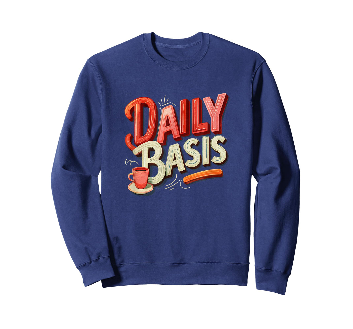 Funny Daily Basis Look T-Shirt