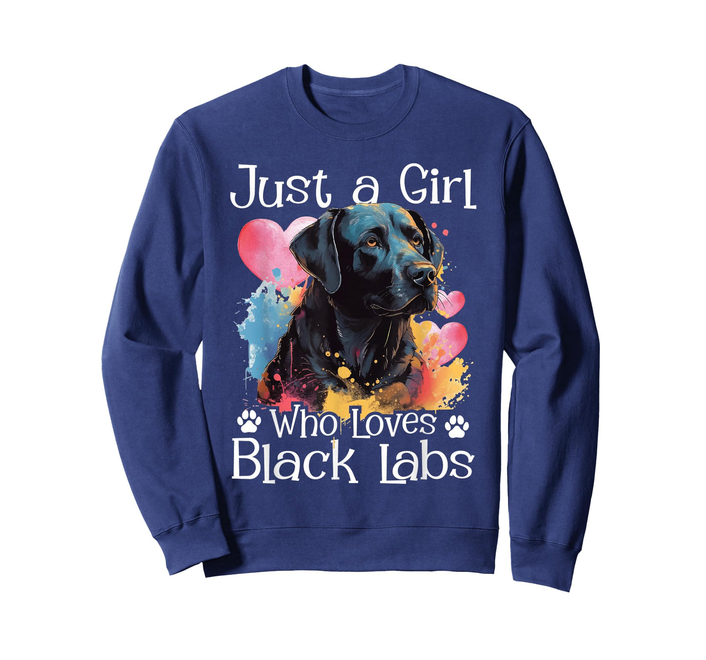 Just A Girl Who Loves Black Labs - Labrador Dog Lover T-Shirt