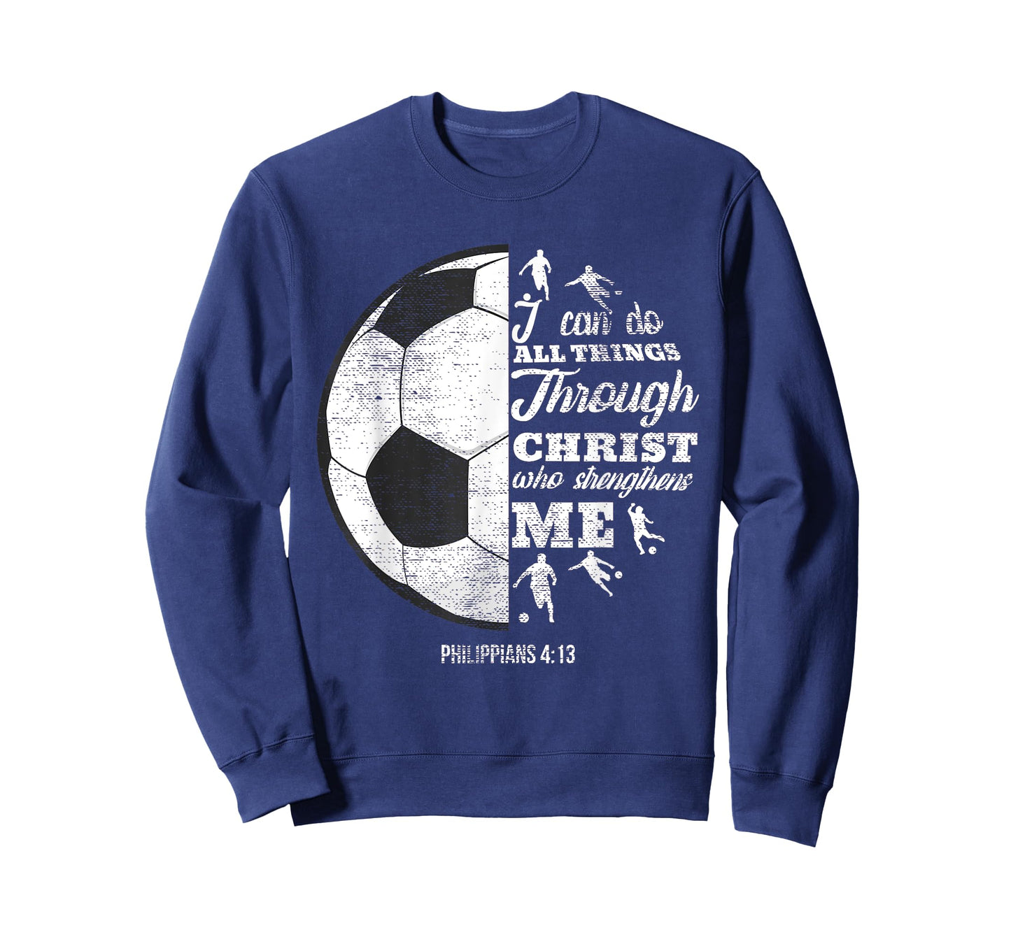 Christian Soccer Football Player Saying Gifts Men Women Kids T-Shirt