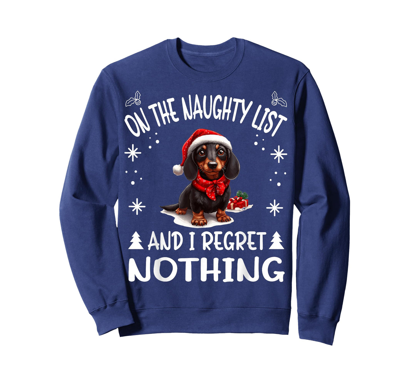 Cute Dachshund Wiener Doxie dog Dog Christmas On The Naughty T-Shirt