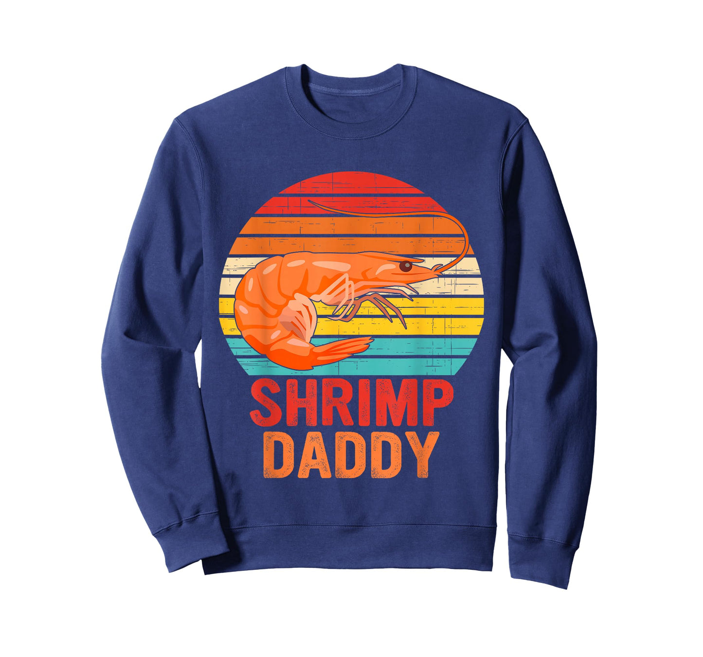 Shrimp Daddy Seafood Shellfish Vintage Design T-Shirt