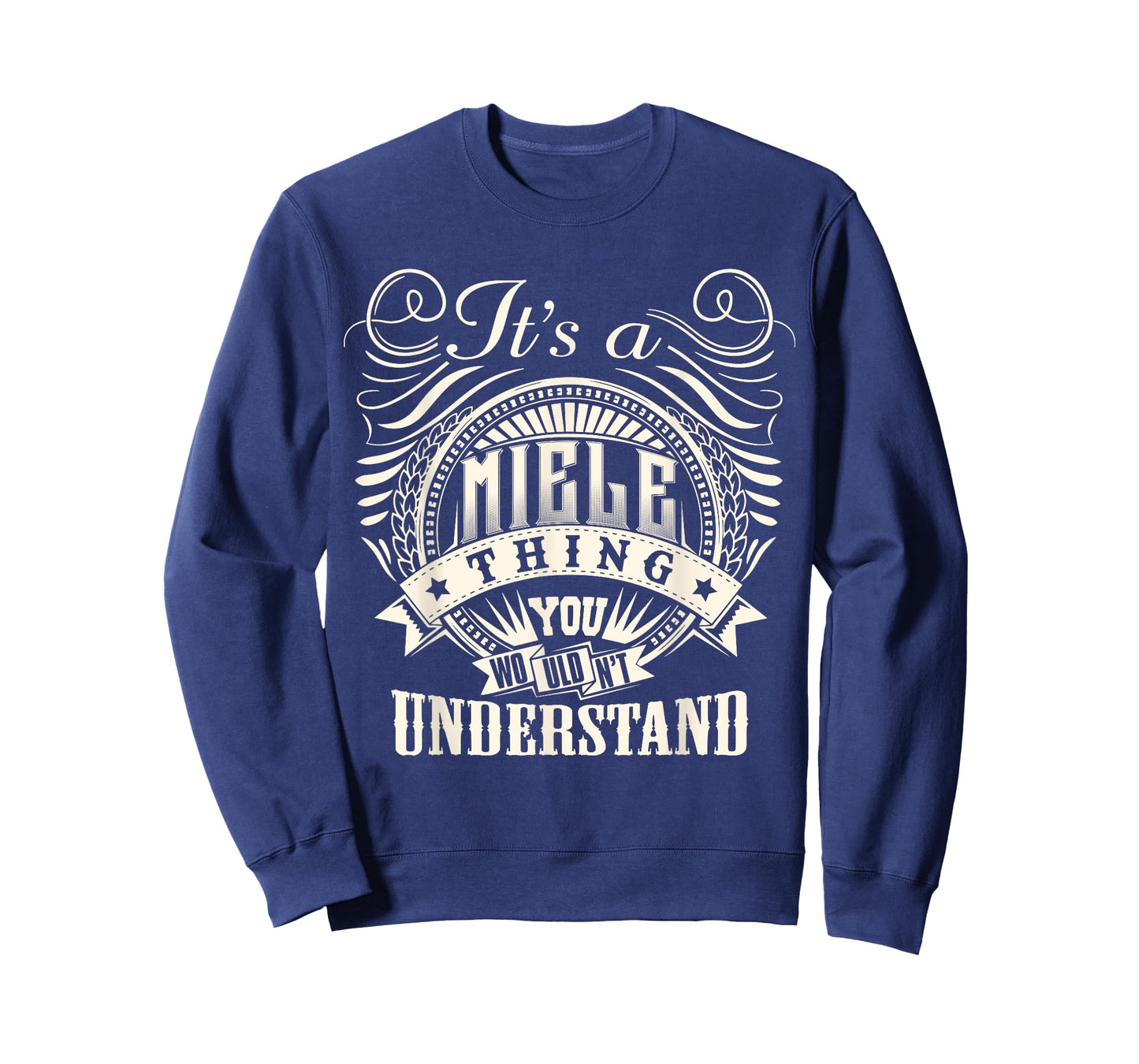 It's A MIELE Thing You Wouldn't Understand MIELE Family T-Shirt