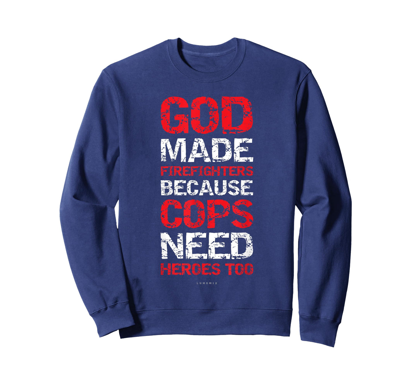 God Made Firefighters Cops Shirts - Funny Fireman Gift T-Shirt