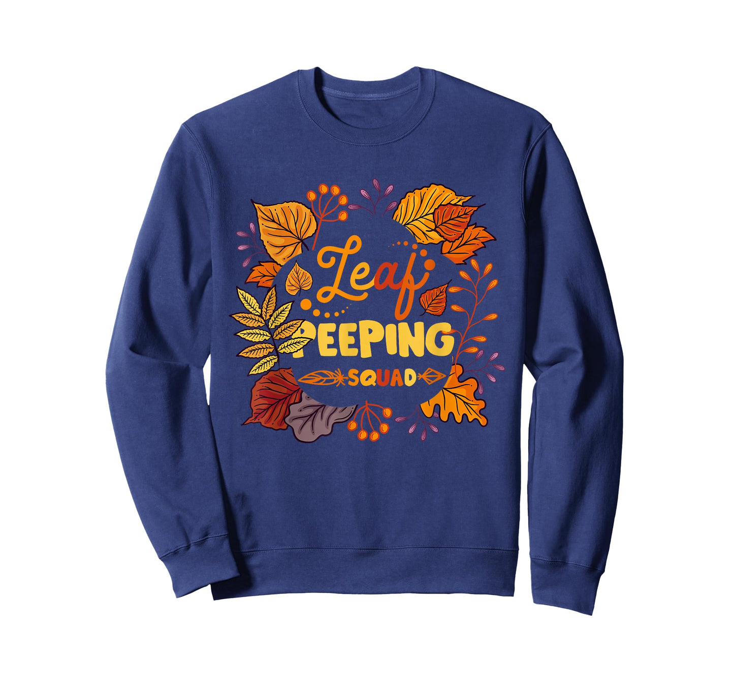 Funny Fall Season Leaves Peeper Leaf Peeping Squad Autumn T-Shirt