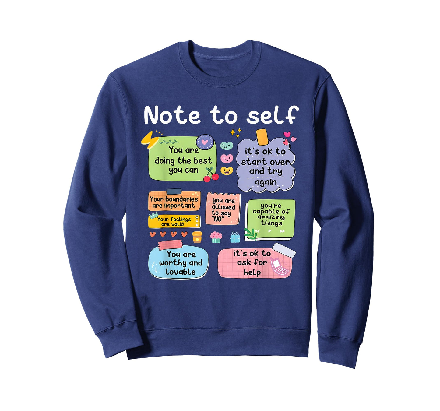 Note to Self You are Doing The Best You Can T-Shirt